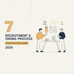 Recruitment & Hiring Process: Step-by-Step Guide 2026