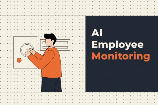 AI Employee Monitoring: Where Insight Ends and Surveillance Starts
