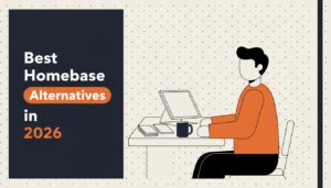 Best Homebase Alternatives in 2026