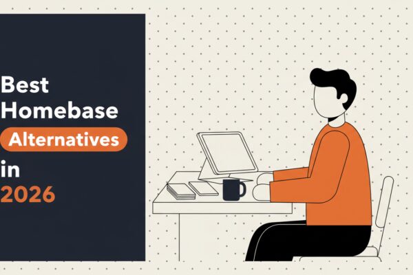 Best Homebase Alternatives in 2026