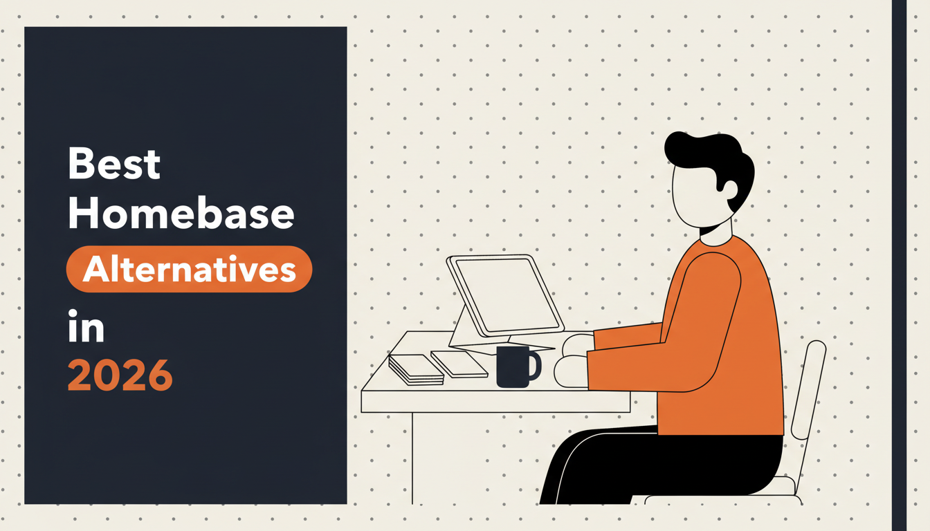 Best Homebase Alternatives in 2026