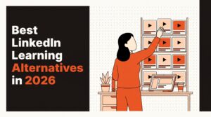 Best LinkedIn Learning Alternatives in 2026