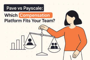 Pave vs Payscale: Which Compensation Platform Fits Your Team?