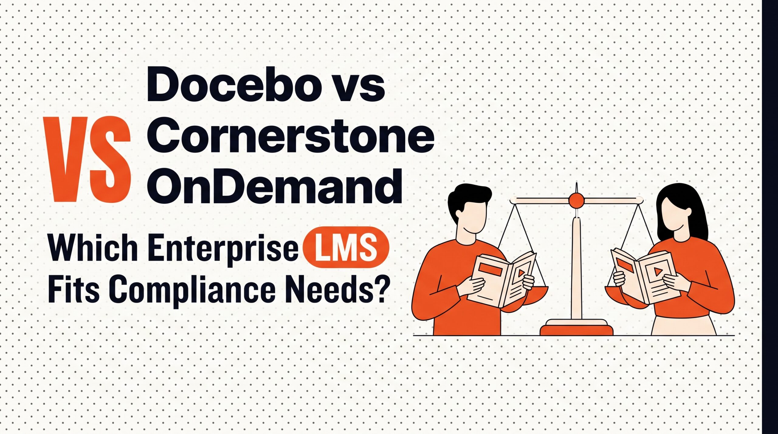 Docebo vs Cornerstone OnDemand: Which Enterprise LMS Fits Compliance Needs? — LMS and onboarding comparison guide, HROpsLab