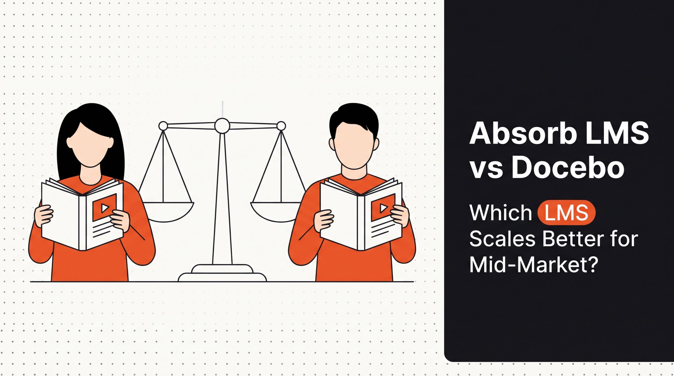 Absorb LMS vs Docebo: Which LMS Scales Better for Mid-Market? — LMS and onboarding comparison guide, HROpsLab