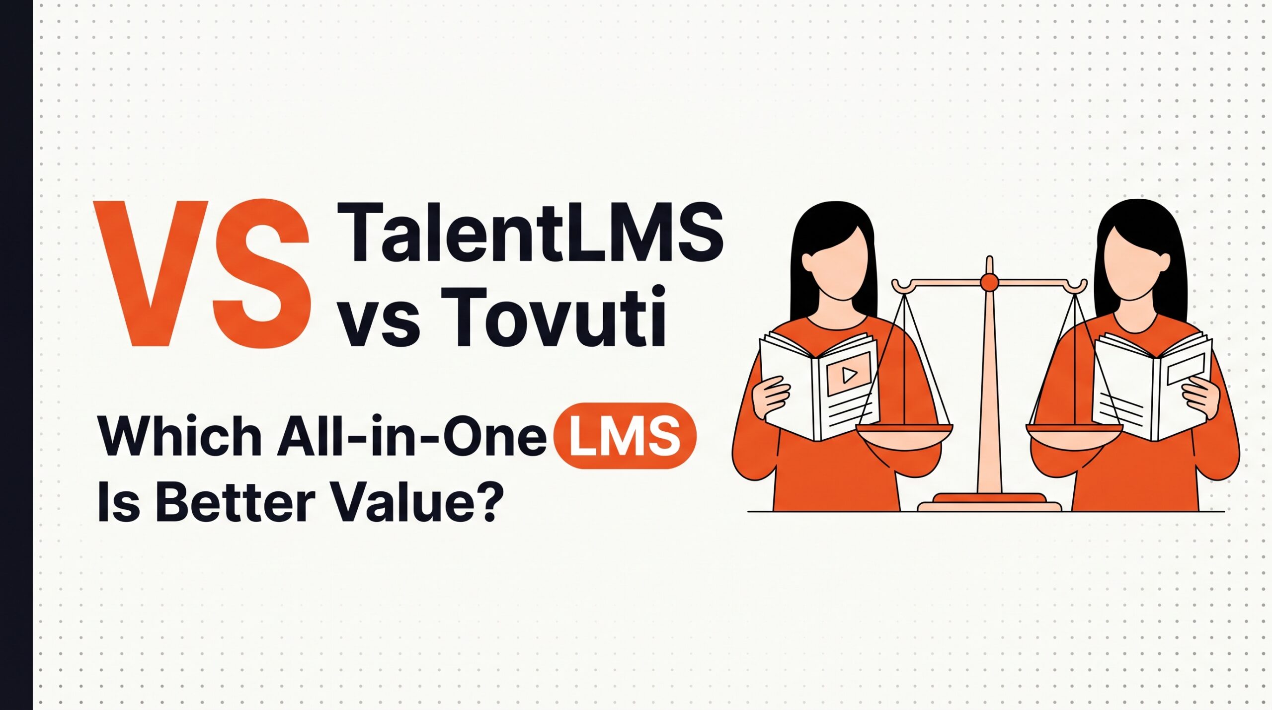 TalentLMS vs Tovuti: Which All-in-One LMS Is Better Value? — LMS and onboarding comparison guide, HROpsLab