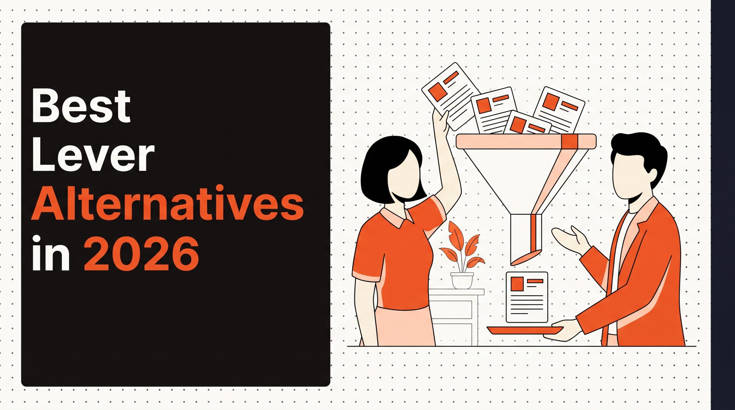 Best Lever Alternatives in 2026 , applicant tracking software alternatives, HROpsLab