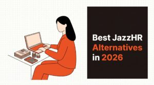 Best JazzHR Alternatives in 2026