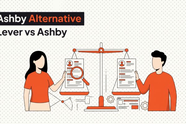 Ashby Alternative: Lever vs Ashby , applicant tracking system comparison, HROpsLab