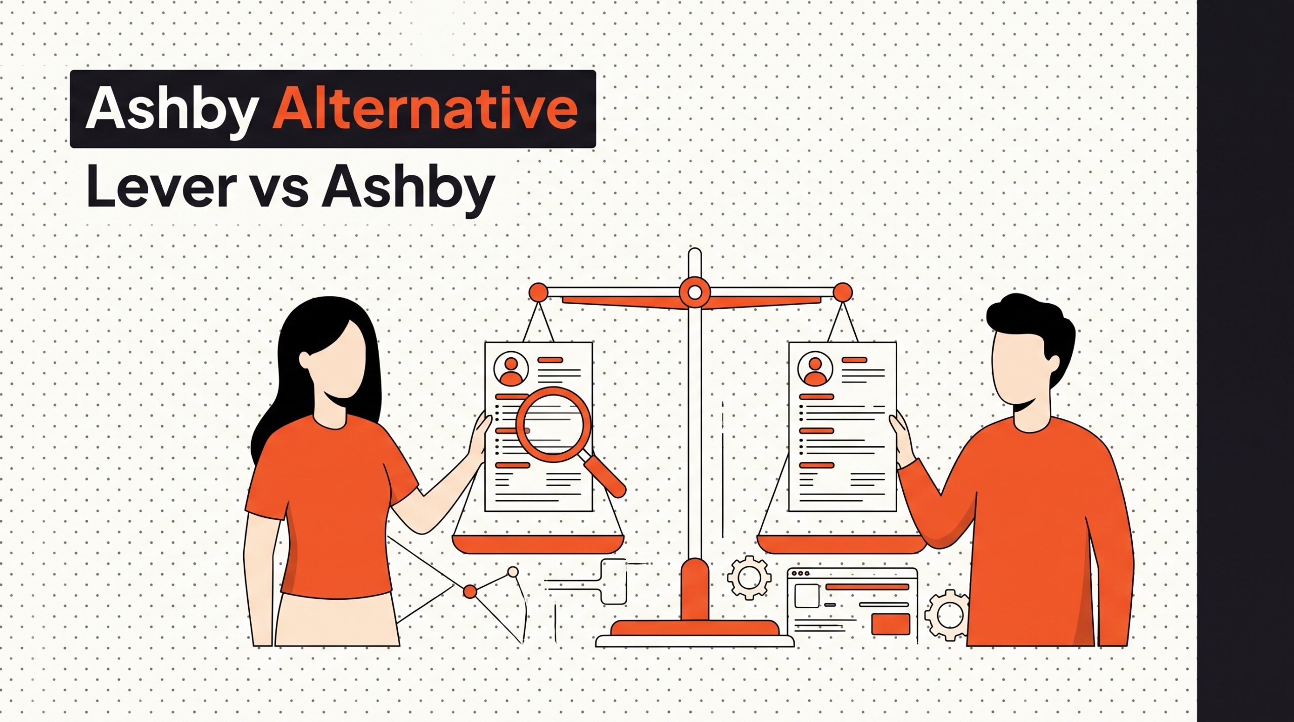 Ashby Alternative: Lever vs Ashby , applicant tracking system comparison, HROpsLab