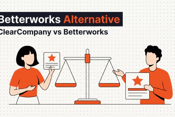 Betterworks Alternative: ClearCompany vs Betterworks , performance management software comparison, HROpsLab