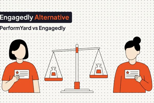 Engagedly Alternative: PerformYard vs Engagedly , performance management software comparison, HROpsLab