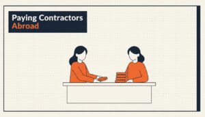 Paying International Contractors Without Creating a Liability