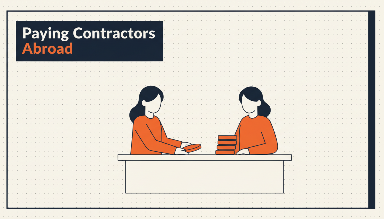 Paying International Contractors Without Creating a Liability