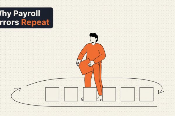 Payroll Errors: The Ones That Cost Most, and Why They Repeat