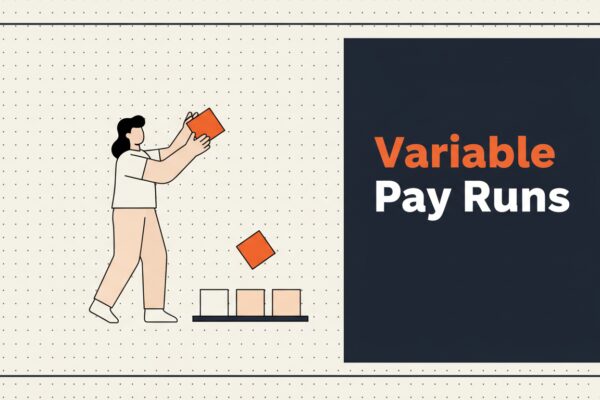 Bonus and Commission Runs: Where Variable Pay Breaks Payroll