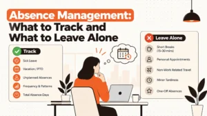 Absence Management: What to Track and What to Leave Alone