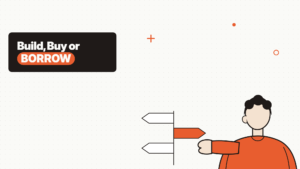 Build, Buy or Borrow: Closing a Capability Gap