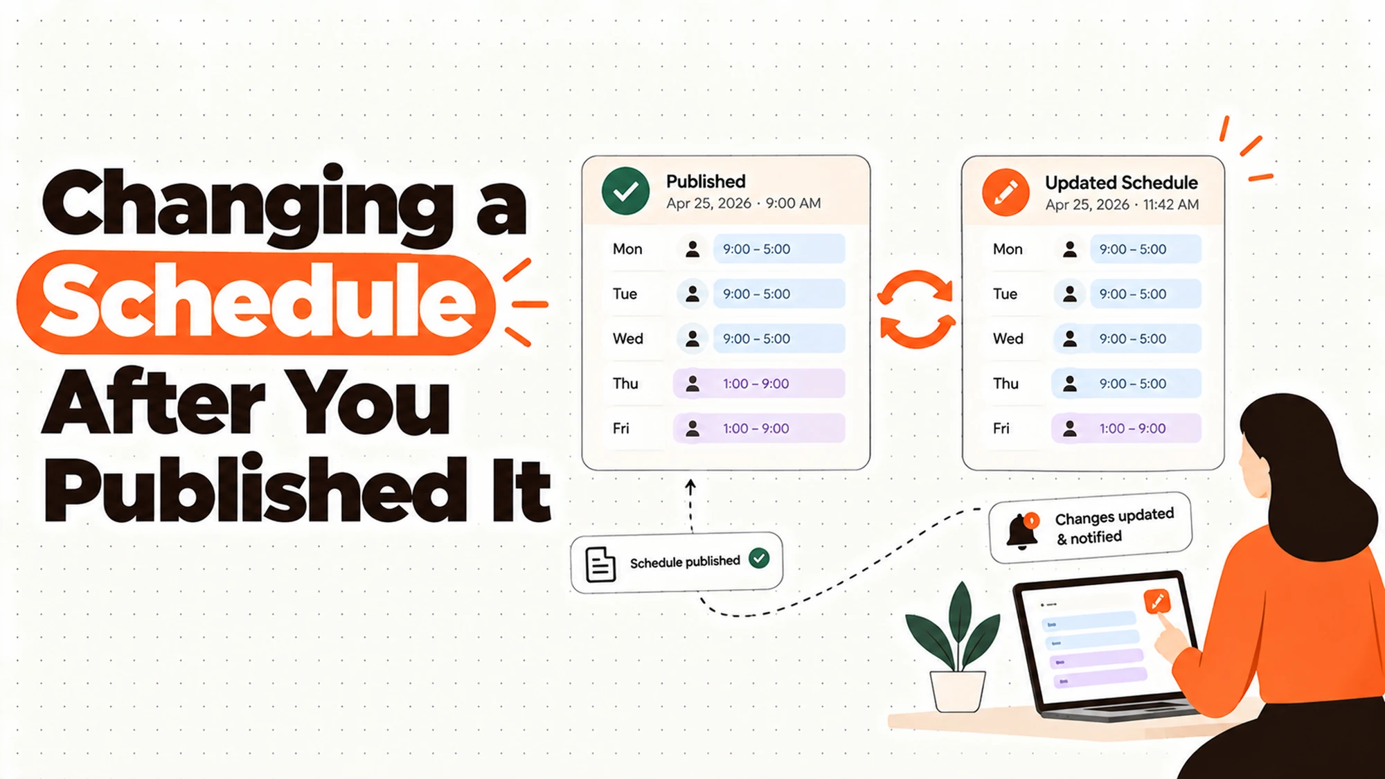 Changing a Schedule After You Published It