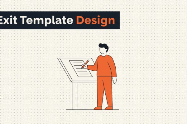 Exit Interview Templates: What to Standardise and What to Leave Open