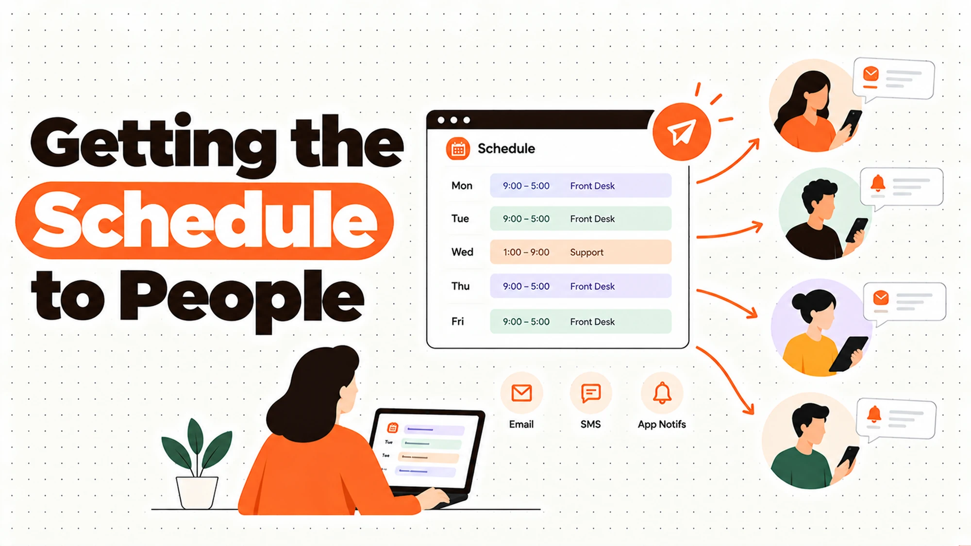 Getting the Schedule to People