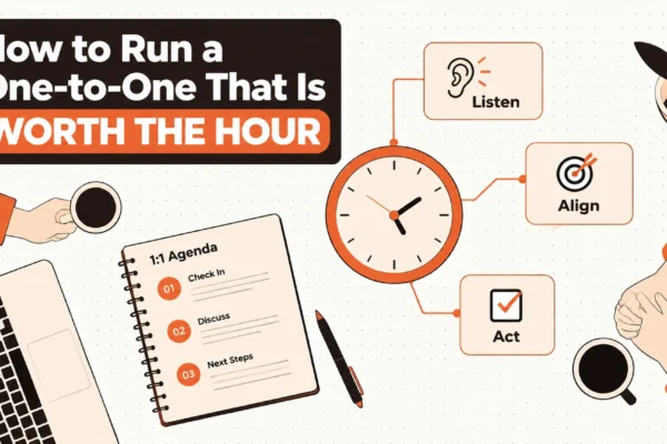 How to Run a One-to-One That Is Worth the Hour
