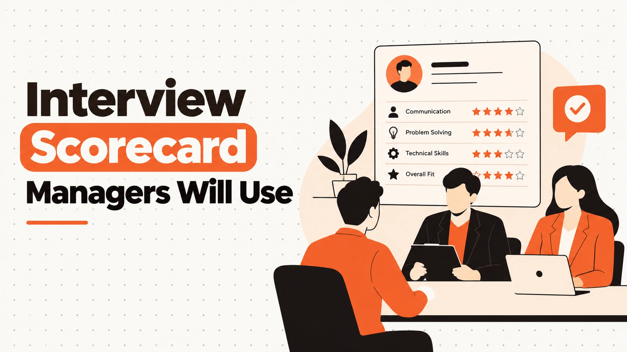The Scorecard Managers Will Actually Fill In