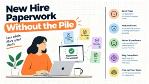 New Hire Paperwork Without the First-Day Pile