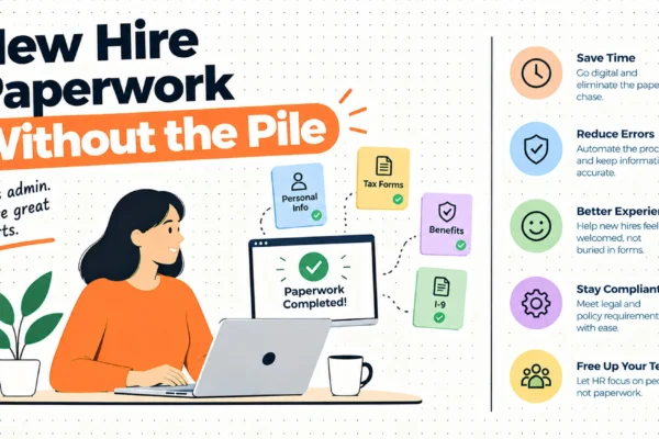 New Hire Paperwork Without the First-Day Pile