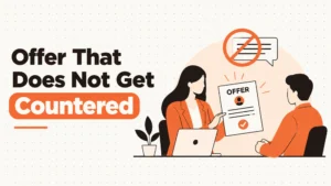 The Offer That Does Not Get Countered