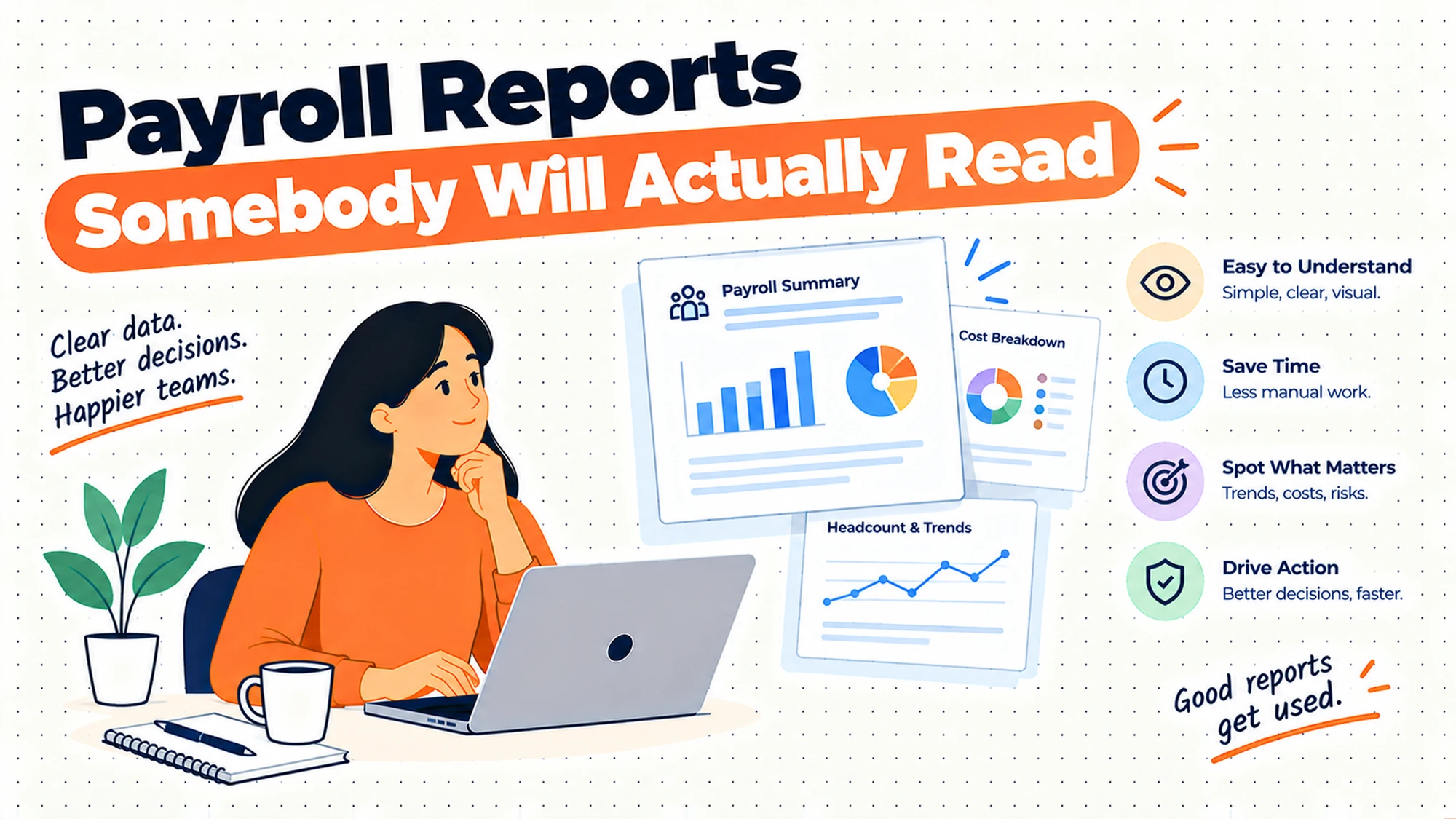 Payroll Reports Somebody Will Actually Read