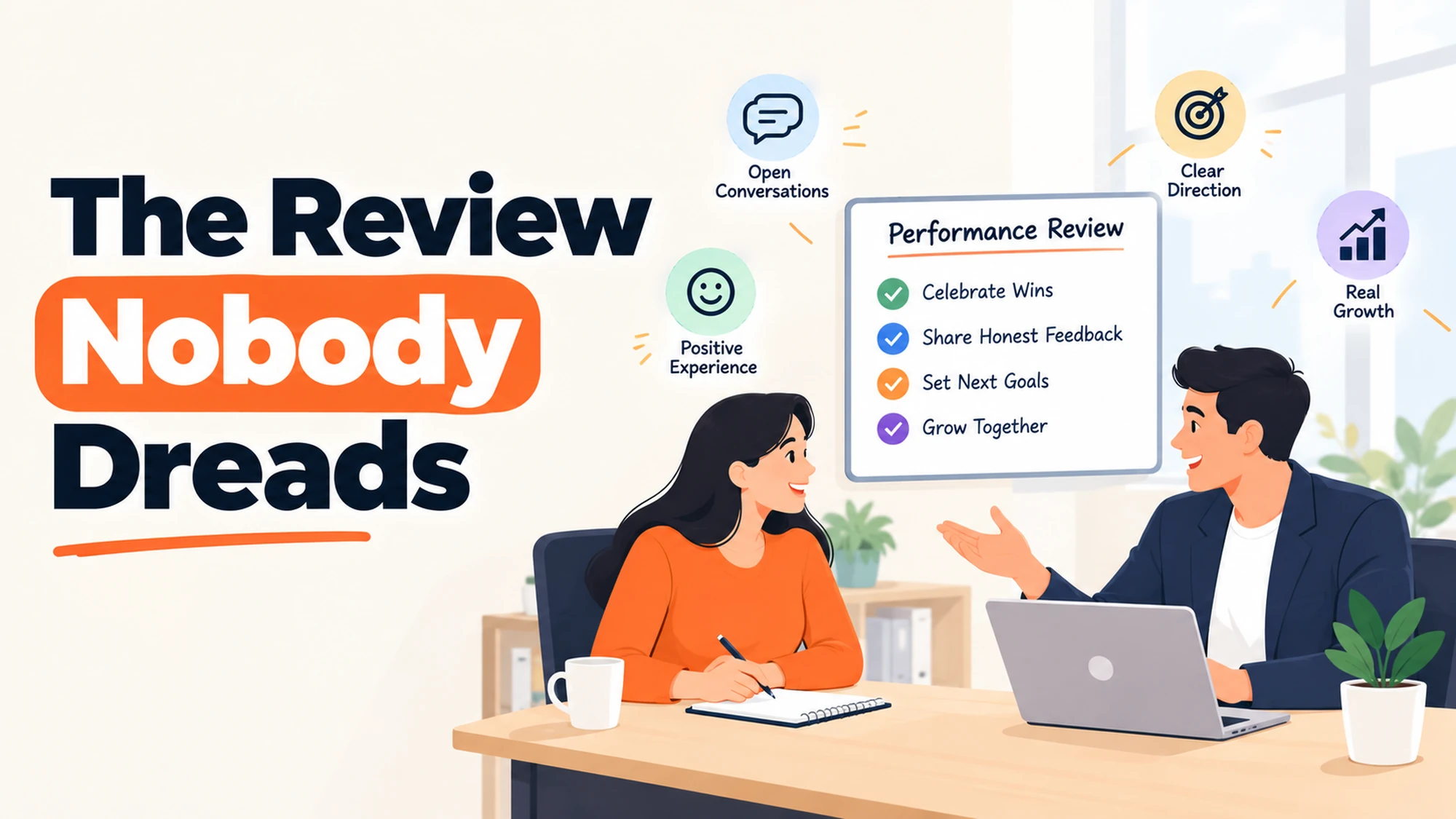 The Performance Review Nobody Dreads