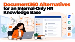 Document360 Alternatives for an Internal-Only HR Knowledge Base